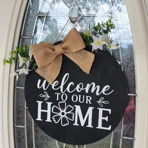 Welcome to our Home wood sign